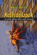 Makk Attila: Kaleidoszpók