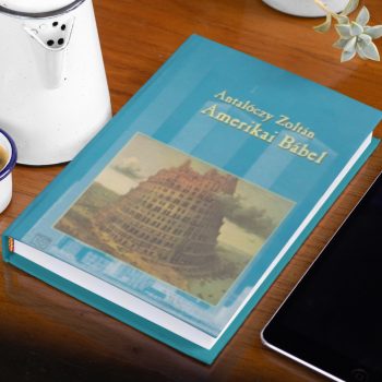 Antalóczy: Amerikai Bábel