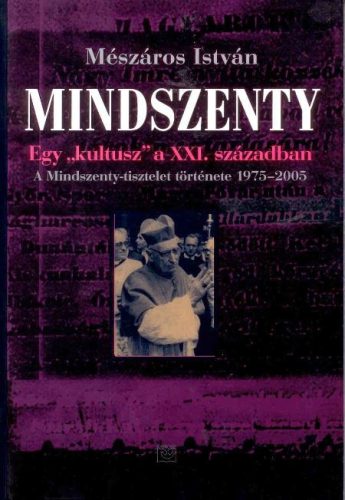 Mészáros István: Mindszenty