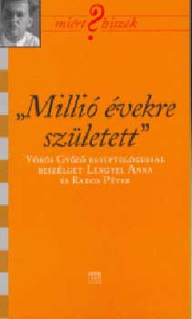 Millió évekre született - Vörös Győző egyiptológus 