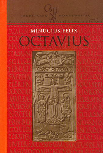 Minucius Felix: Octavius