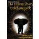 Molnár Miklós: Ha velem jössz, veled megyek 