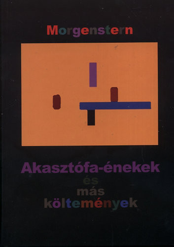 Morgenstern: Akasztófa-énekek