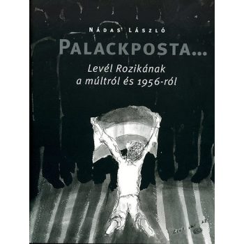 Nádas László: Palackposta