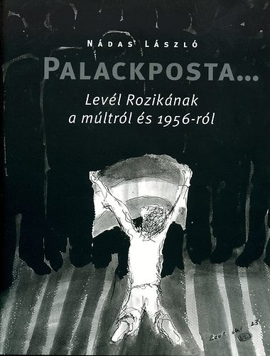 Nádas László: Palackposta