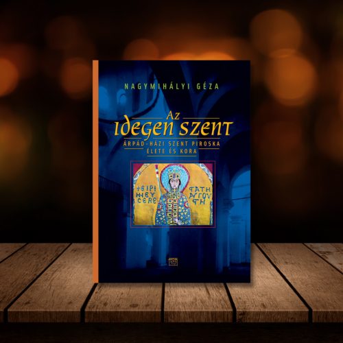 Nagymihályi: Az idegen szent