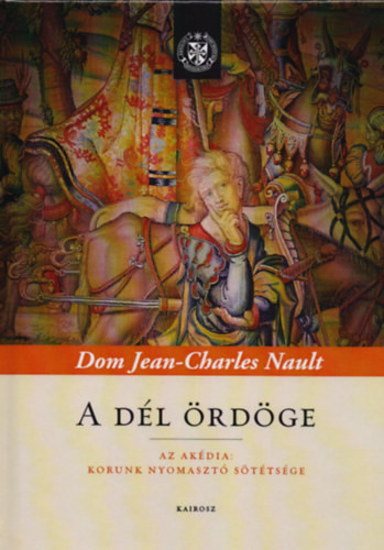 Nault: A dél ördöge