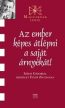 Az ember képes átlépni a saját árnyékát - Széles Gábor (Magyarnak lenni 33.)