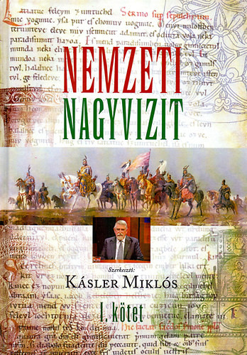 Nemzeti Nagyvizit  1. kötet 