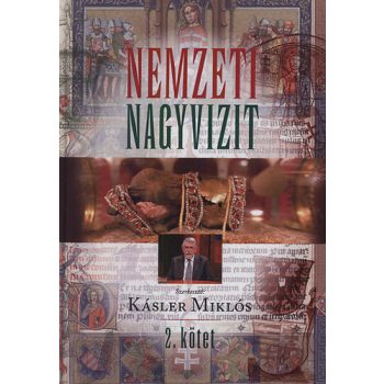 Nemzeti Nagyvizit  2. kötet 