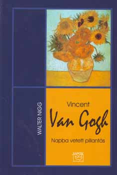 Nigg: Vincent Van Gogh