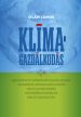Oláh János: Klímagazdálkodás