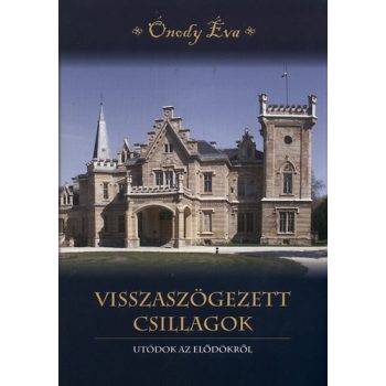 Ónody: Visszaszögezett csillagok