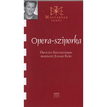Opera-sziporka - Ókovács Szilveszter 