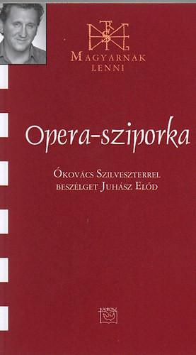 Opera-sziporka - Ókovács Szilveszter 
