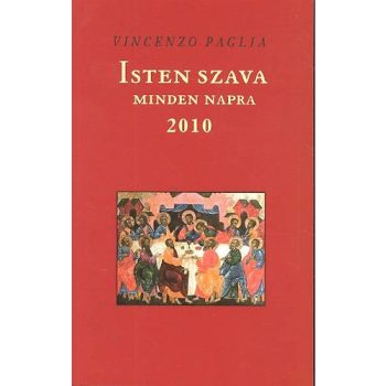 Paglia: Isten szava minden napra 2010