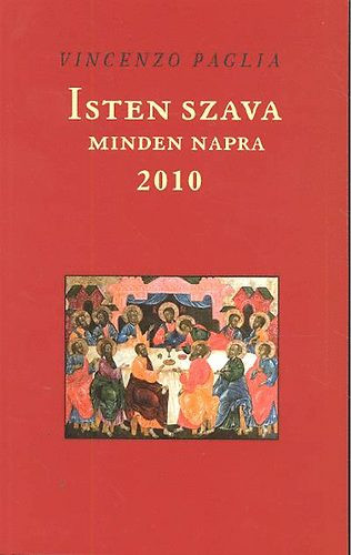 Paglia: Isten szava minden napra 2010