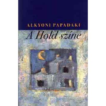 Papadaki: A Hold színe