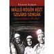 Paulus Alajos: Málló rögök közt szilárd sziklák 