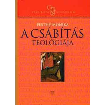 Pesthy Monika:  A csábítás teológiája