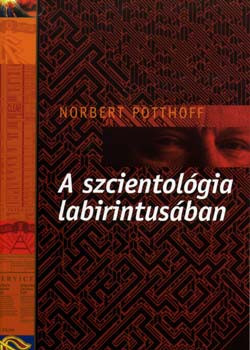 Potthoff: A szcientológia labirintusában
