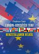Prugberger Tamás: Európa-egyesítési terv nemzetállamok nélkül