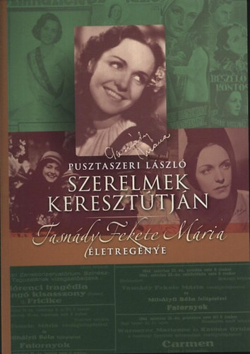 Pusztaszeri: Szerelmek keresztútján