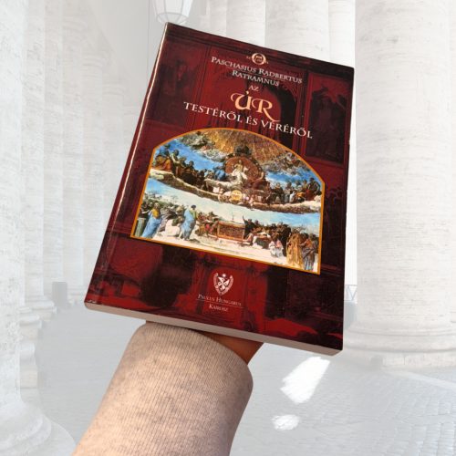 Radbertus: Az Úr testéről és véréről