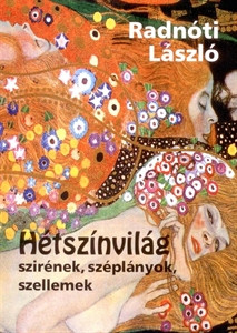 Radnóti László: Hétszínvilág