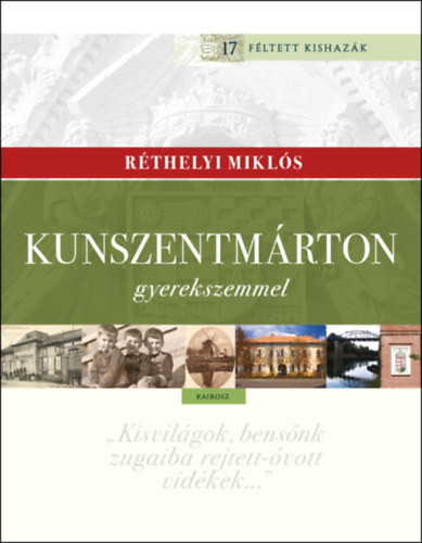 Réthelyi Miklós: Kunszentmárton 