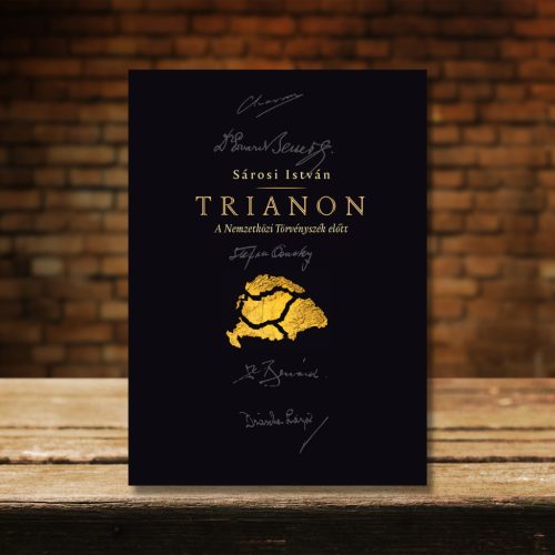 Sárosi István: TRIANON a Nemzetközi Törvényszék előtt