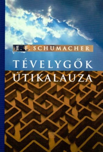 Schumacher: Tévelygők útikalauza