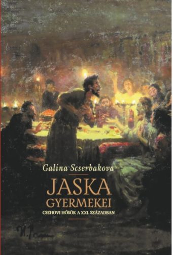 Scserbakova: Jaska gyermekei