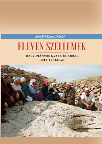 Somfai Kara Dávid: Eleven szellemek