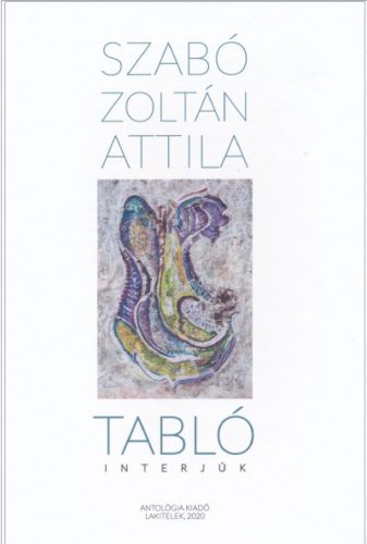 Szabó Zoltán Attila: Tabló-interjúk