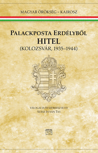 Szász István Tas: Palackposta Erdélyből, Hitel