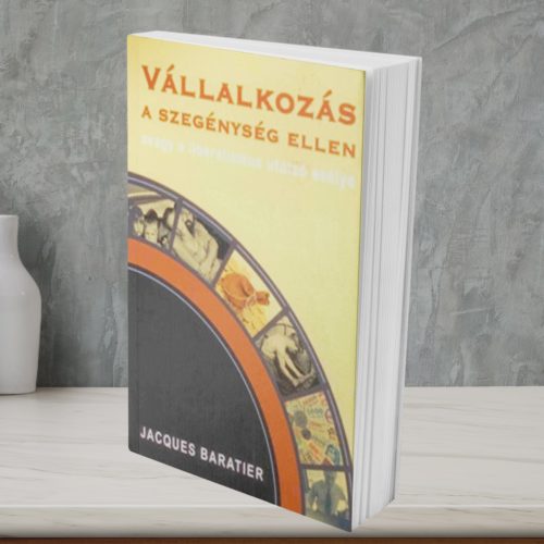 Baratier: Vállalkozás a szegénység ellen