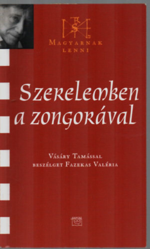 Szerelemben a zongorával - Vásáry Tamás 