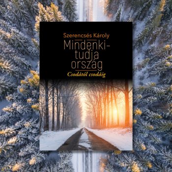 Szerencsés Károly: Mindenki-tudja ország