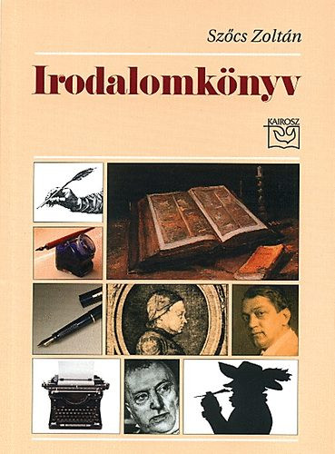 Szőcs Zoltán: Irodalomkönyv