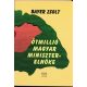 Bayer Zsolt: Ötmillió magyar miniszterelnöke