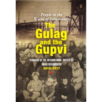 The Gulag and the Gupvi