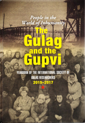 The Gulag and the Gupvi
