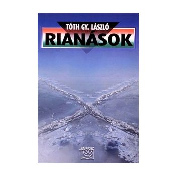 Tóth Gy.László: Rianások