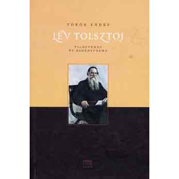 Török Endre: Lev Tolsztoj