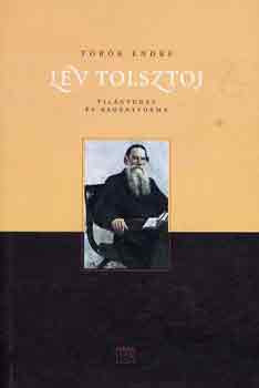 Török Endre: Lev Tolsztoj