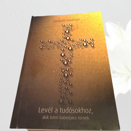 Vauthier: Levél a tudósokhoz