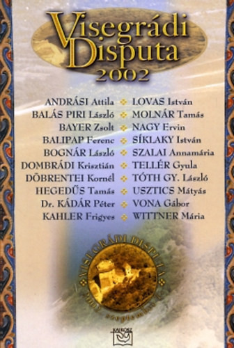 Visegrádi Disputa 2002