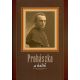 W. Balassa Zsuzsa: Prohászka, a költő