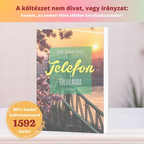 Budai Kulcsár János: Telefon a túlvilágra